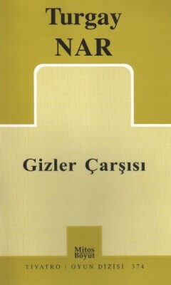 Gizler Çarşısı (374) - Mitos Yayınları