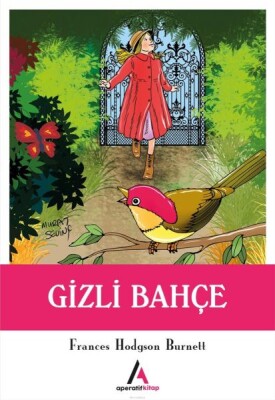 Gizli Bahçe - Aperatif Kitap Yayınları