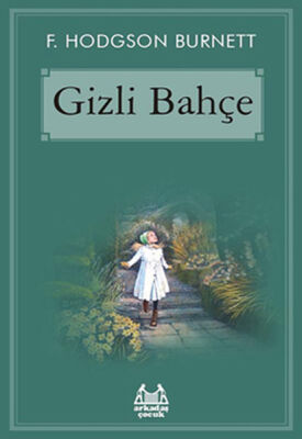 Gizli Bahçe - 1