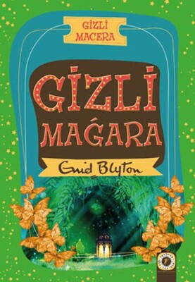 Gizli Macera - Gizli Mağara - Artemis Yayınları