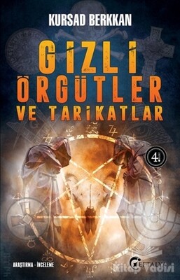 Gizli Örgütler Ve Tarikatlar - Eftalya Kitap