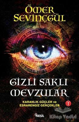 Gizli Saklı Mevzular-1 - Nesil Yayınları