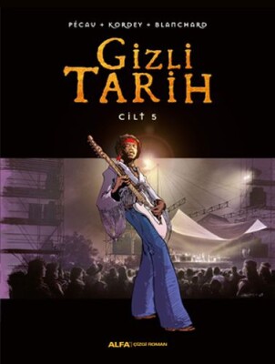 Gizli Tarih Cilt 5 (Ciltli) - Alfa Yayınları