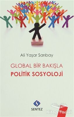 Global Bir Bakışla Politik Sosyoloji - 1