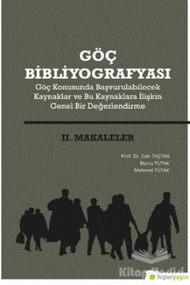 Göç Bibliyografyası 2. Makaleler - Hiperlink Yayınları