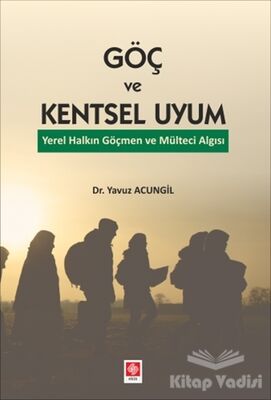 Göç ve Kentsel Uyum - 1