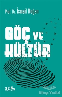 Göç ve Kültür - Bilge Kültür Sanat