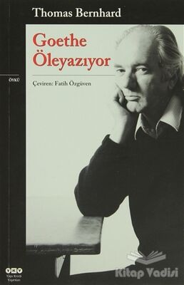 Goethe Öleyazıyor - 1