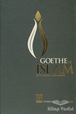 Goethe ve İslam - Ötüken Neşriyat