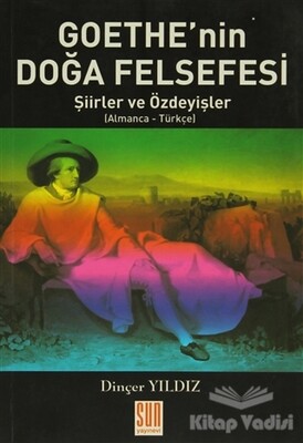 Goethe'nin Doğa Felfesi - Sun Yayınları