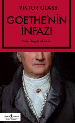 Goethe’nin İnfazı - 1