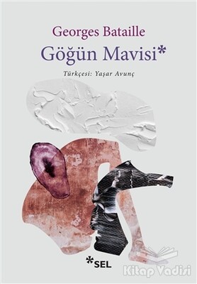 Göğün Mavisi - Sel Yayınları