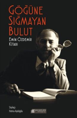 Göğüne Sığmayan Bulut - 1