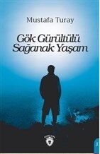 Gök Gürültülü Sağanak Yaşam - 1