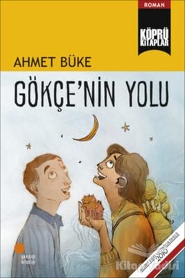 Gökçe'nin Yolu - 1