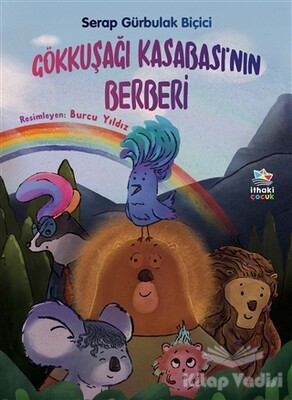 Gökkuşağı Kasabası’nın Berberi - İthaki Çocuk Yayınları
