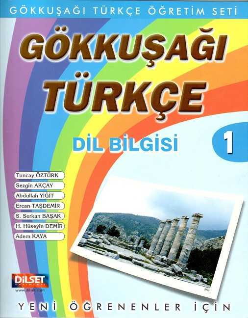 Dilset Gökkuşağı Türkçe Eğitim - Gökkuşağı Türkçe Dil Bilgisi 1