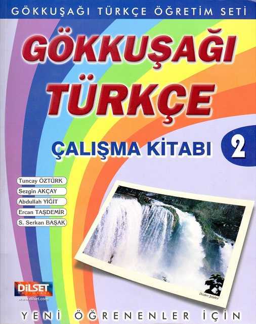 Dilset Gökkuşağı Türkçe Eğitim - Gökkuşağı Türkçe Çalışma Kitabı 2