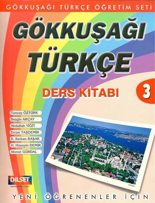 Dilset Gökkuşağı Türkçe Eğitim - Gökkuşağı Türkçe Ders Kitabı 3