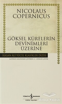 Göksel Kürelerin Devinimleri Üzerine - İş Bankası Kültür Yayınları