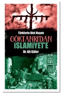 Göktanrı’dan İslamiyet’e - Halk Kitabevi