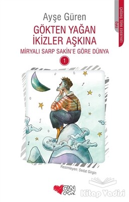 Gökten Yağan İkizler Aşkına - Can Çocuk Yayınları