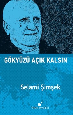 Gökyüzü Açık Kalsın - Öteki Yayınevi