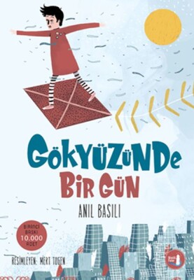 Gökyüzünde Bir Gün - Büyülü Fener Yayınları