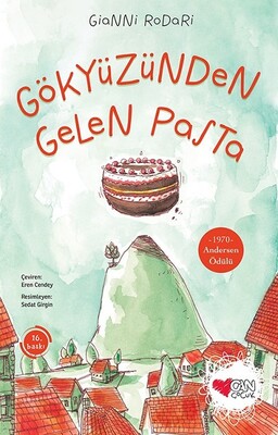 Gökyüzünden Gelen Pasta - Can Çocuk Yayınları