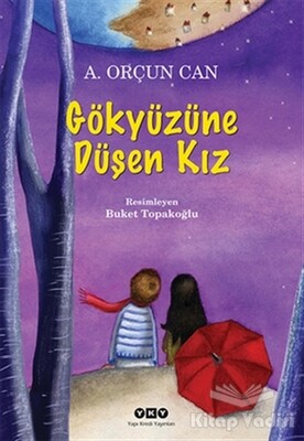 Gökyüzüne Düşen Kız - Yapı Kredi Yayınları