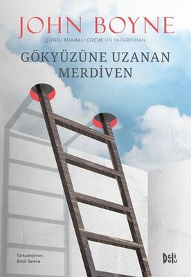 Gökyüzüne Uzanan Merdiven - Deli Dolu