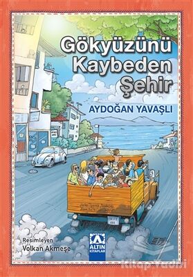 Gökyüzünü Kaybeden Şehir - 1