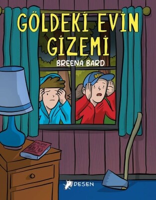 Göldeki Evin Gizemi - Desen Yayınları