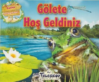 Gölete Hoş Geldiniz - Teleskop