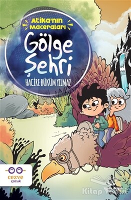 Gölge Şehri - Atika'nın Maceraları - Cezve Çocuk