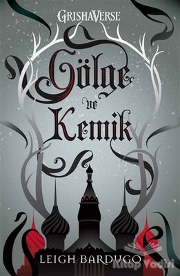 Gölge ve Kemik - 1