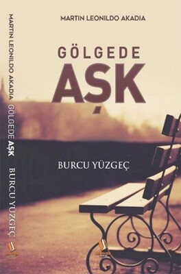 Gölgede Aşk - Penguen Yayınları