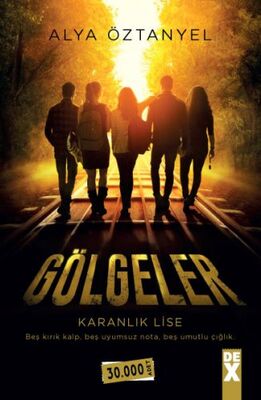 Gölgeler - Karanlık Lise - 1