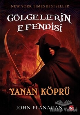 Gölgelerin Efendisi 2 - Yanan Köprü - Beyaz Balina Yayınları