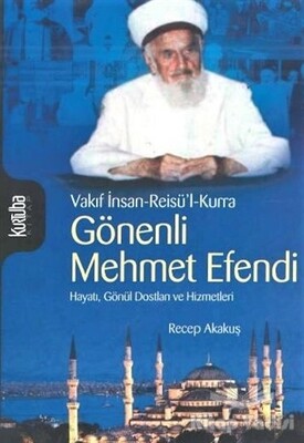 Gönenli Mehmed Efendi - Kurtuba Kitap