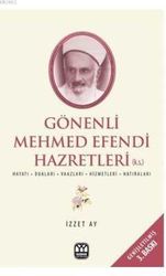 Gönenli Mehmet Efendi - Yağmur Yayınları