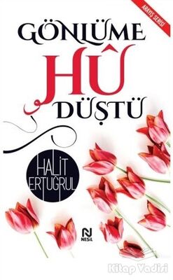 Gönlüme Hü Düştü - 1