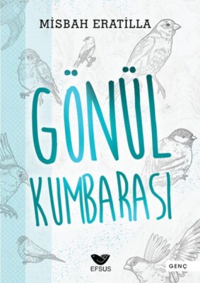 Gönül Kumbarası - Efsus Yayınları