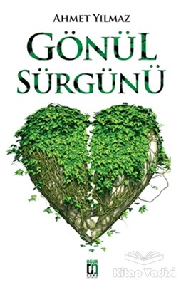 Gönül Sürgünü - Uğur Tuna Yayınları