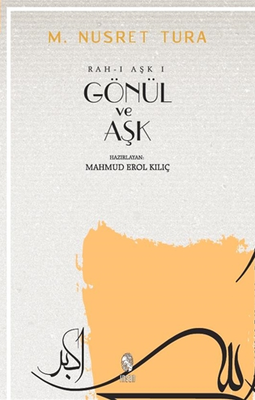 Gönül ve Aşk - 1