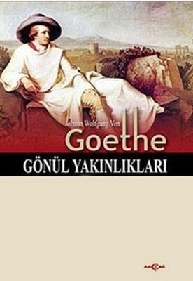 Gönül Yakınlıkları - Akçağ Yayınları