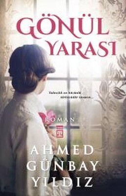 Gönül Yarası - Timaş Yayınları