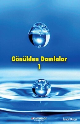 Gönülden Damlalar - Okumuşlar Yayıncılık