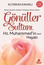 Gönüller Sultanı - Hayat Yayınları