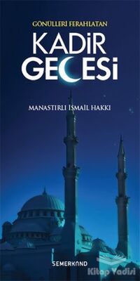 Gönülleri Ferahlatan Kadir Gecesi - 1